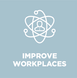 improve workplaces